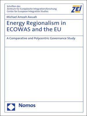 cover image of Energy Regionalism in ECOWAS and the EU